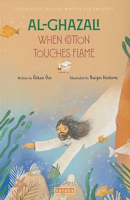 (image for) Al-Ghazali : When Cotton Touches Flame